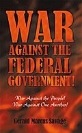 War Against the Federal Government!