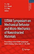 IUTAM Symposium on Mechanical Behavior and Micro-Mechanics of Nanostructured  Materials
