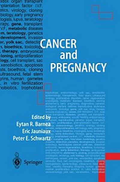 Cancer and Pregnancy