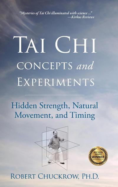 Tai CHI Concepts and Experiments