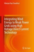 Integrating Wind Energy to Weak Power Grids using 