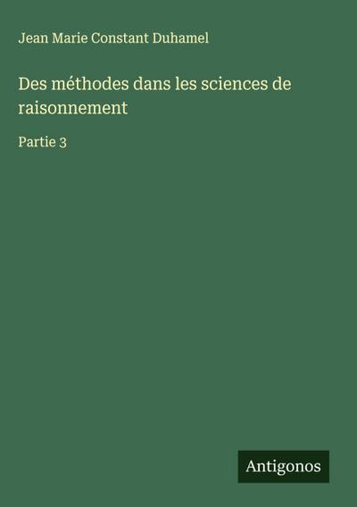 Des méthodes dans les sciences de raisonnement