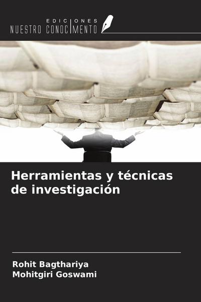 Herramientas y técnicas de investigación