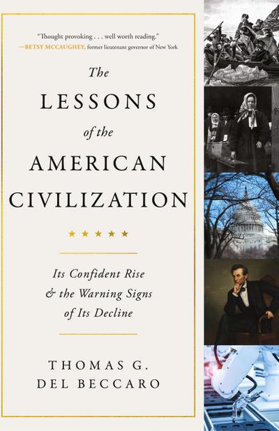 The Lessons of the American Civilization