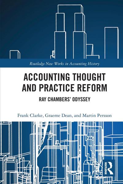Accounting Thought and Practice Reform
