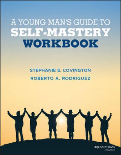 A Young Man’s Guide to Self-Mastery, Workbook