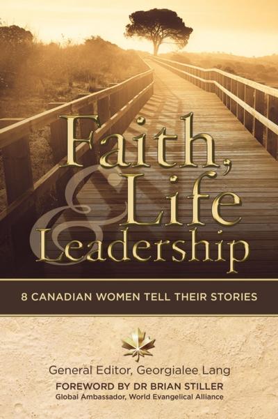 Faith, Life and Leadership