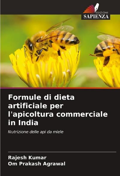 Formule di dieta artificiale per l’apicoltura commerciale in India