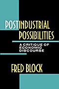 Postindustrial Possibilities