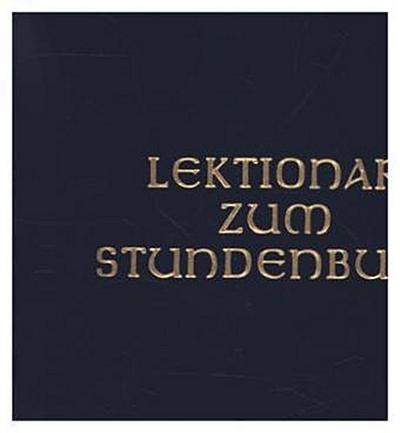 Die Feier des Stundengebetes - Lektionar. Zweite Jahresreihe