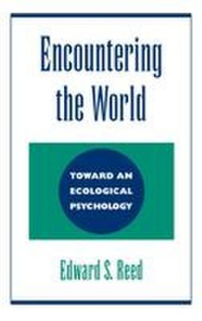 Encountering the World