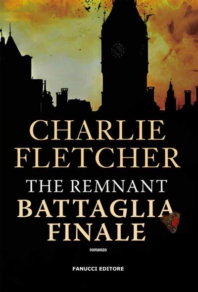 The Remnant – Battaglia finale