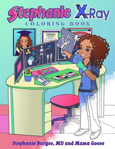 Stephanie X-Ray: Coloring Book