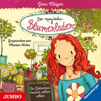 Der magische Blumenladen - Ein Geheimnis kommt selten allein, 1 Audio-CD