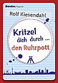 Kritzel dich durch ... den Ruhrpott