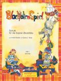 BlockflötenSpiel, Schule für die Sopran-Blockflöte