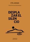 Desplazar el silencio
