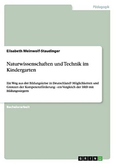 Naturwissenschaften und Technik im Kindergarten