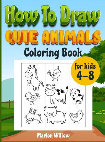 How to draw cute animals  coloring book for kids 4-8