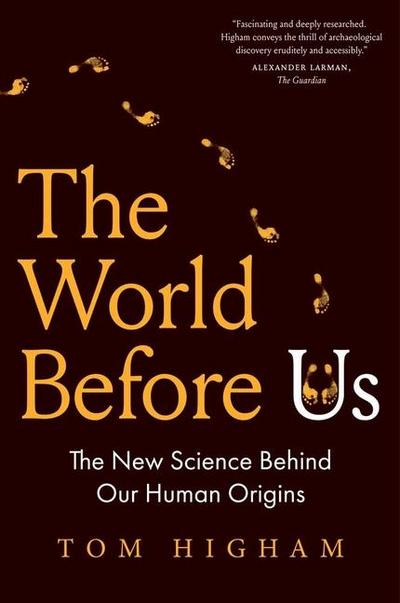 The World Before Us