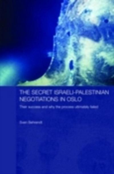 Secret Israeli-Palestinian Negotiations in Oslo