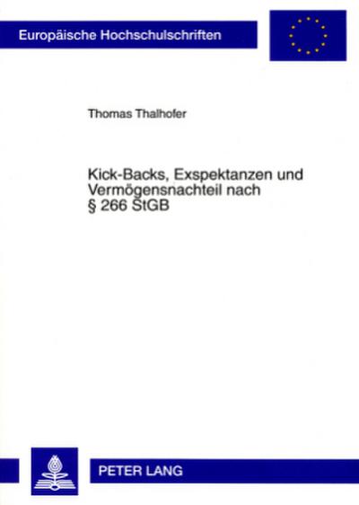 Kick-Backs, Exspektanzen und Vermögensnachteil nach § 266 StGB