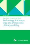 Technology, Anthropology, and Dimensions of Respon