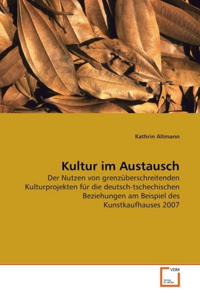 Kultur im Austausch