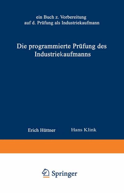 Die programmierte Prüfung des Industriekaufmanns