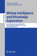 Mining Intelligence and Knowledge Exploration