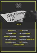 Dez Poetas E Eu Vol 5