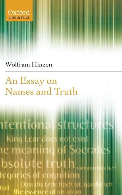ESSAY ON NAMES & TRUTH C