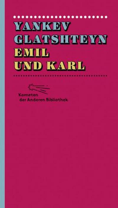 Emil und Karl