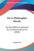 De La Philosophie Morale
