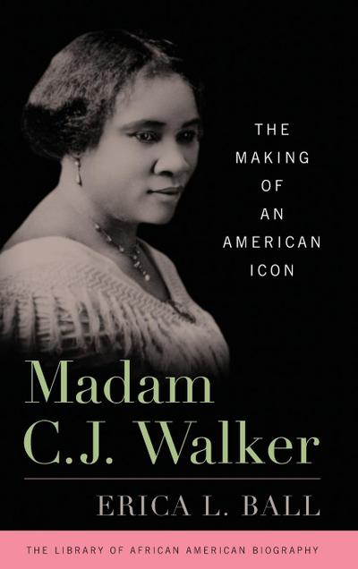 Madam C. J. Walker