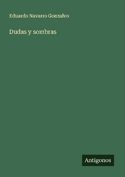 Dudas y sombras