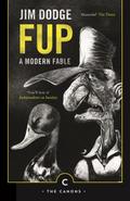 Fup, English edition: A Modern Fable (Canons)