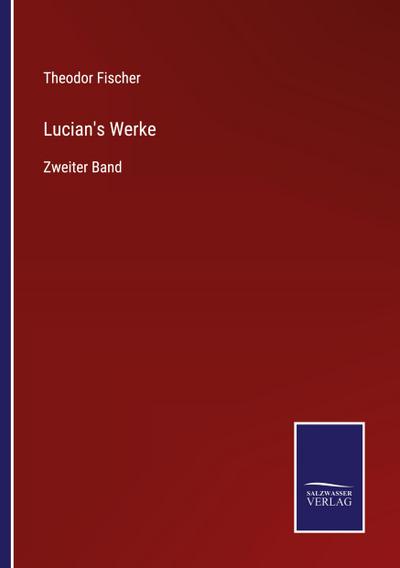 Lucian’s Werke