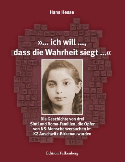 ’... ich will ..., dass die Wahrheit siegt ...’