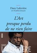 L’art presque perdu de ne rien faire