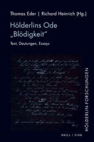 Hölderlins Ode "Blödigkeit"