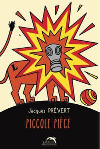Prévert, J: Piccole pièce