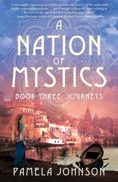 Nation of Mystics? Book Three: Journeys