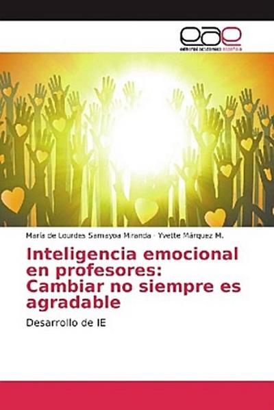 Inteligencia emocional en profesores: Cambiar no siempre es agradable