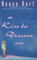 Kiss To Dream On