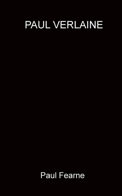 PAUL VERLAINE