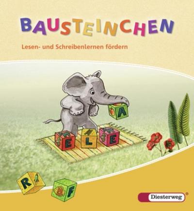 BAUSTEINE Fibel - Ausgabe 2008
