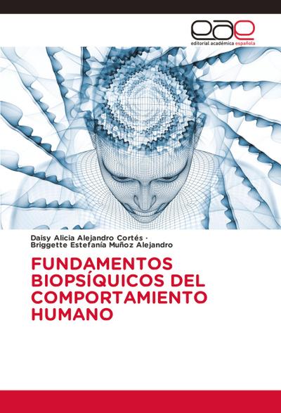 FUNDAMENTOS BIOPSÍQUICOS DEL COMPORTAMIENTO HUMANO