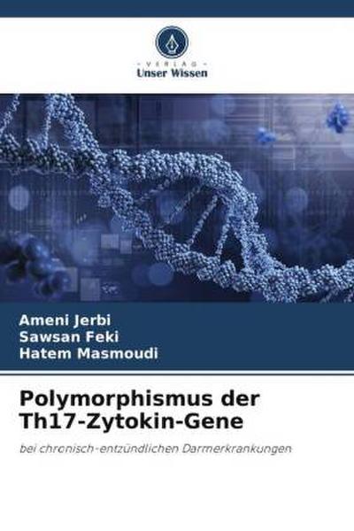 Polymorphismus der Th17-Zytokin-Gene