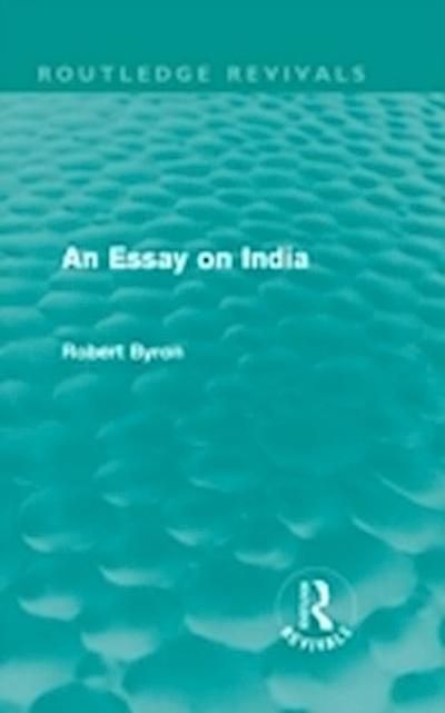 Essay on India (Routledge Revivals)